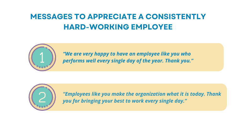 Messages to Appreciate a Consistently Hard-working Employee