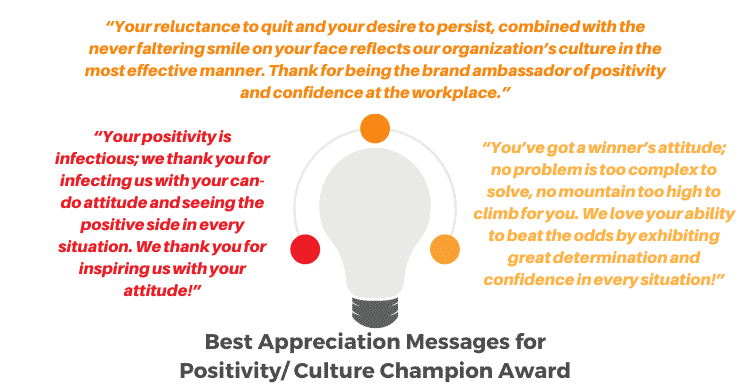 Best Appreciation Messages for Positivity/ Culture Champion Award
