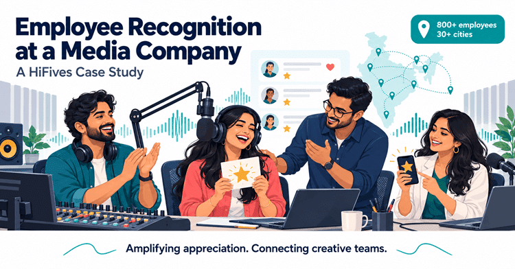 Case Study - Employee Recognition at a Media Company